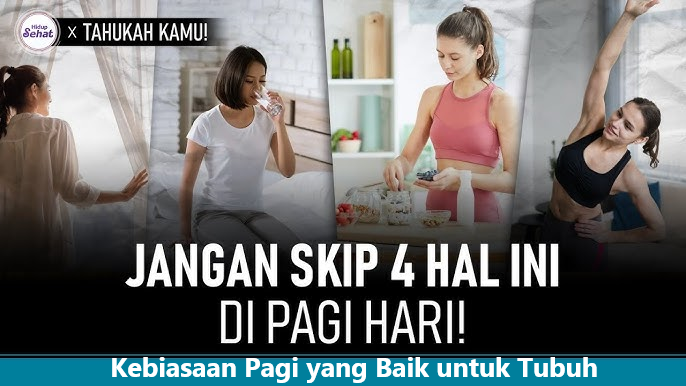 Kebiasaan Pagi yang Baik untuk Tubuh